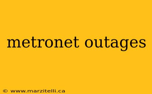 metronet outages