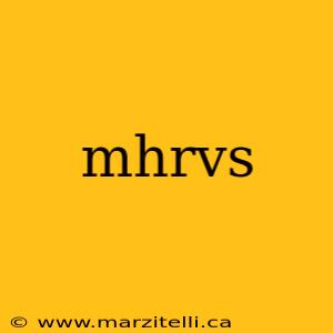 mhrvs