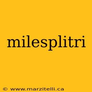 milesplitri