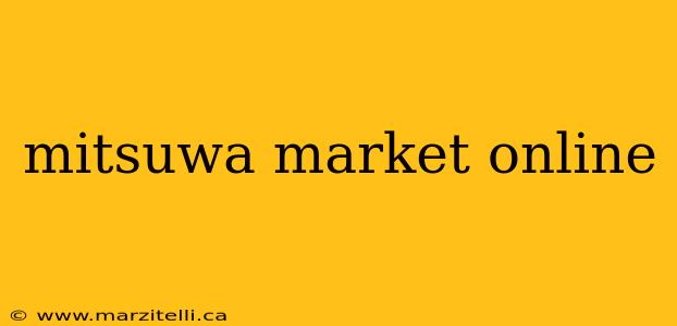 mitsuwa market online