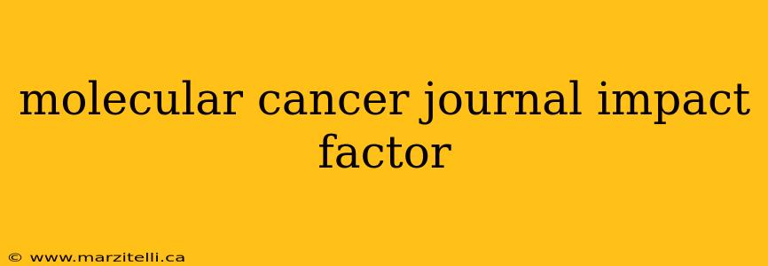 molecular cancer journal impact factor