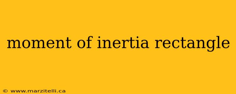 moment of inertia rectangle