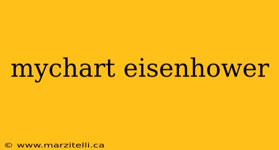 mychart eisenhower