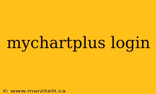 mychartplus login