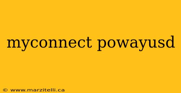 myconnect powayusd