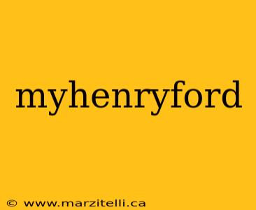 myhenryford