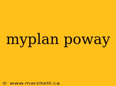 myplan poway