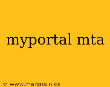 myportal mta