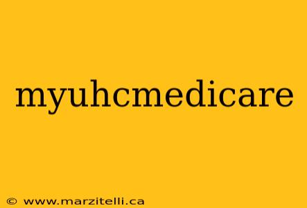 myuhcmedicare