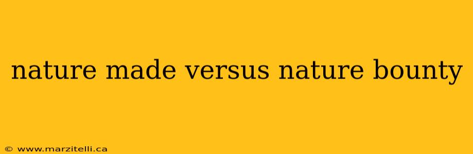 nature made versus nature bounty