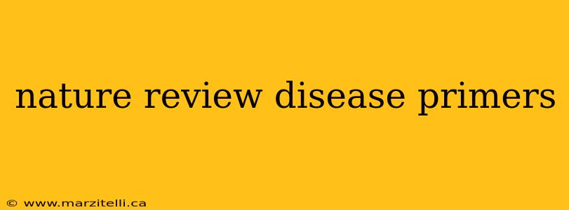 nature review disease primers