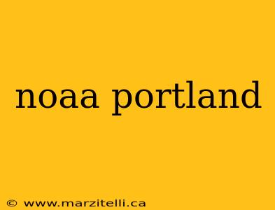 noaa portland