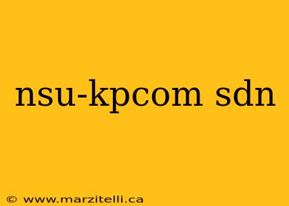 nsu-kpcom sdn