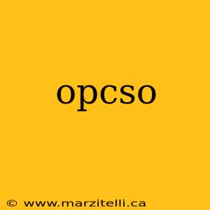 opcso