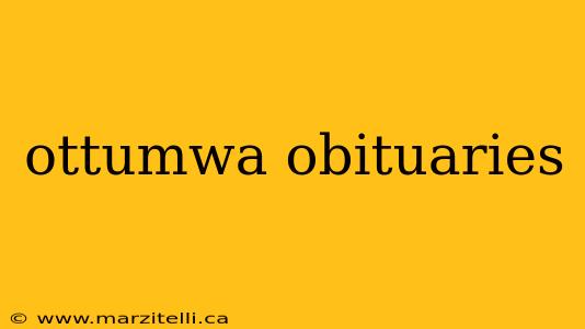 ottumwa obituaries