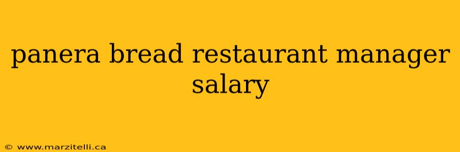 panera bread restaurant manager salary