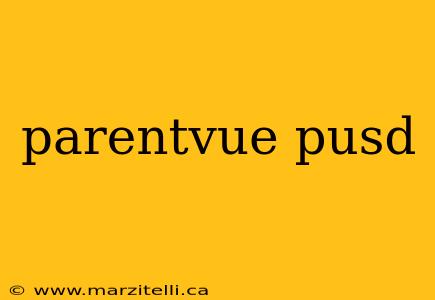 parentvue pusd