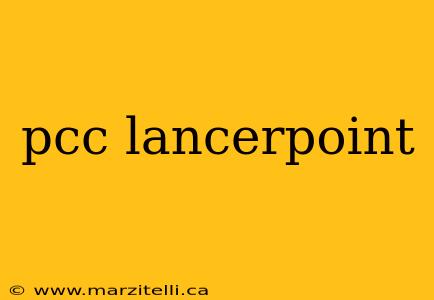 pcc lancerpoint