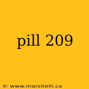pill 209