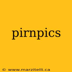 pirnpics