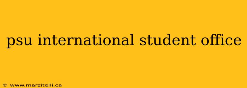 psu international student office