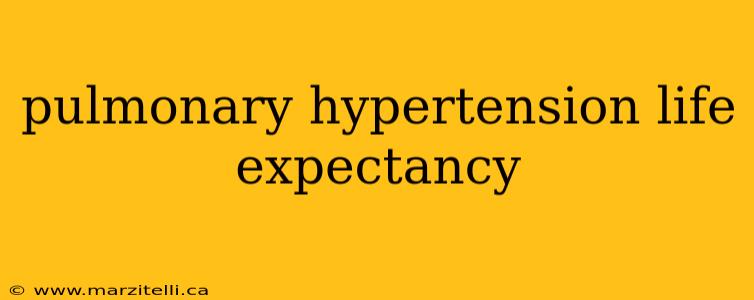 pulmonary hypertension life expectancy