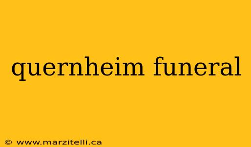 quernheim funeral