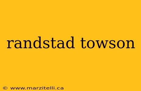 randstad towson