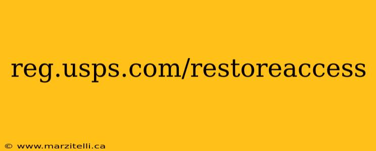 reg.usps.com/restoreaccess