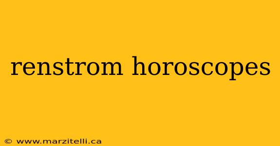renstrom horoscopes