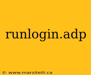 runlogin.adp