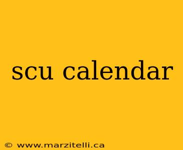 scu calendar