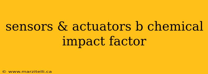 sensors & actuators b chemical impact factor