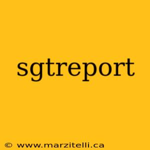 sgtreport