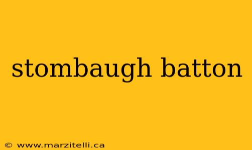 stombaugh batton