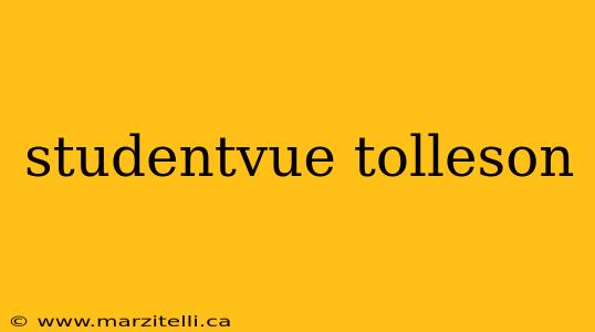 studentvue tolleson
