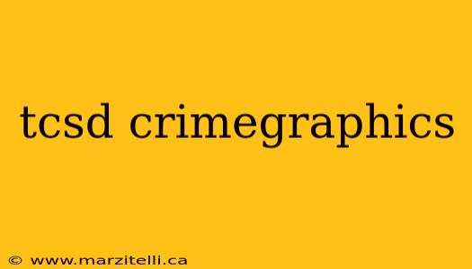 tcsd crimegraphics