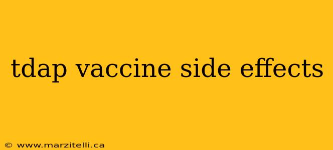 tdap vaccine side effects