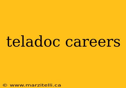 teladoc careers