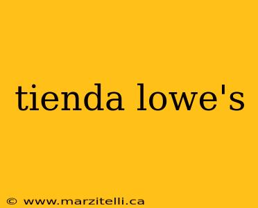 tienda lowe's