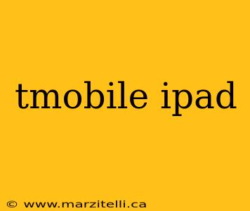 tmobile ipad