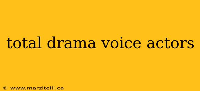 total drama voice actors