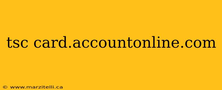 tsc card.accountonline.com