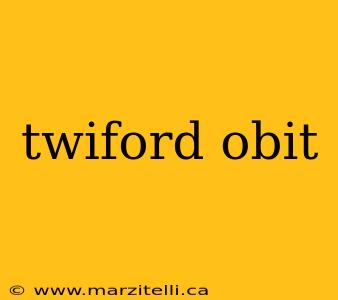 twiford obit