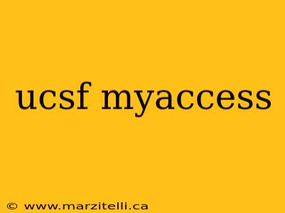 ucsf myaccess