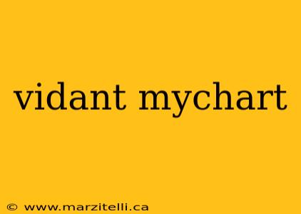 vidant mychart