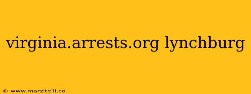 virginia.arrests.org lynchburg