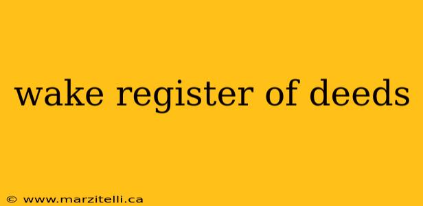 wake register of deeds