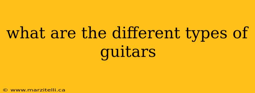 what are the different types of guitars