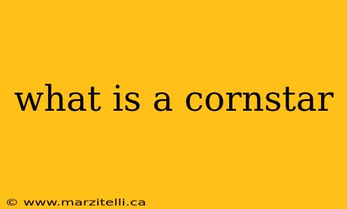 what is a cornstar